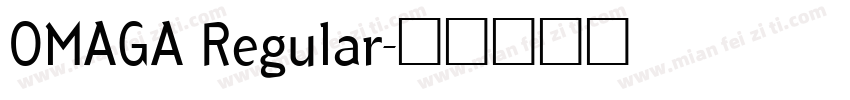 OMAGA Regular字体转换